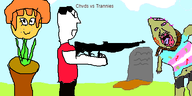 chud flower gun meta:rijkskunst mymy oekaki troon zombie // 500x250 // 31KB